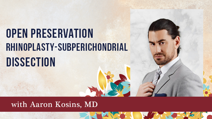 Open Preservation Rhinoplasty-Subperichondrial Dissection